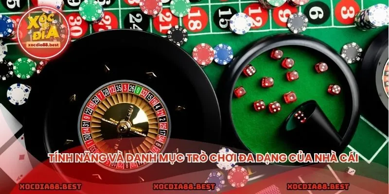 Tính năng và danh mục trò chơi đa dạng của nhà cái